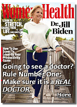 It takes a big ego to continually pass yourself off as a ''doctor'' when your PhD is in education not medicine, with a specialty of children's books. But, when Jill Biden was offered the chance to be on the cover of a woman's health magazine she went for it. Jill insists that she be called ''Doctor Biden''. Her husband said the only reason she completed her degree because she wanted their mail to be addressed to ''Dr. Jill Biden and Senator Joe Biden''. 